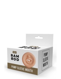RAMROD PUMP SLEEVE MOUTH